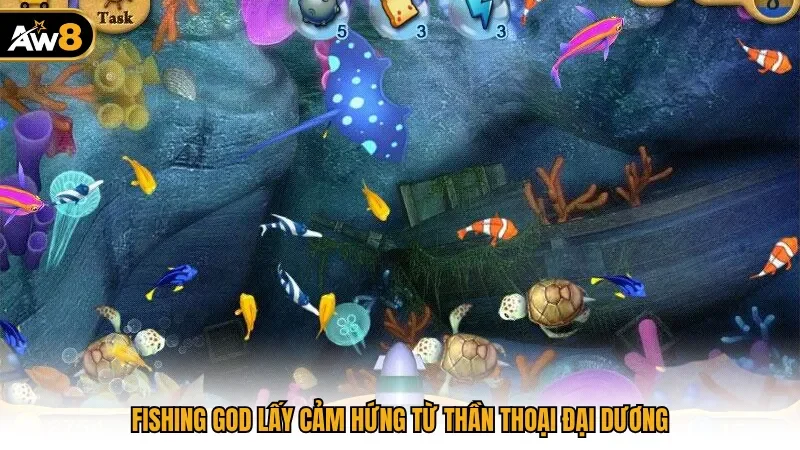Fishing God lấy cảm hứng từ thần thoại đại dương
