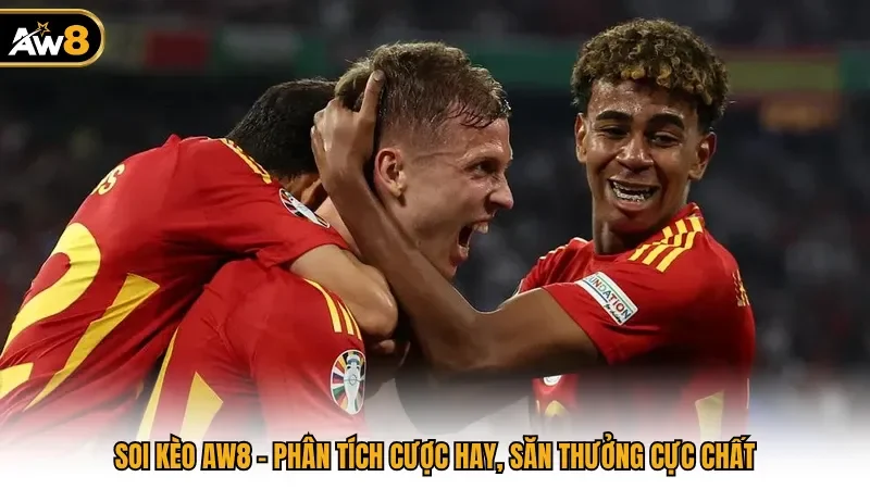 Soi Kèo AW8 - Phân Tích Cược Hay, Săn Thưởng Cực Chất